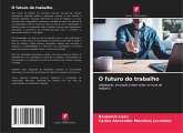 O futuro do trabalho