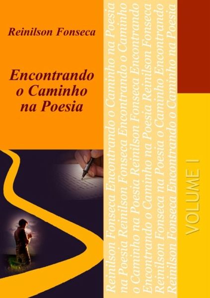 Encontrando O Caminho Na Poesia (eBook, PDF) Encontrando O Caminho Na Poesia (eBook, PDF)