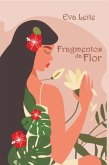Fragmentos Da Flor (eBook, ePUB)