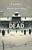 The House Of The Dead(Illustrated)