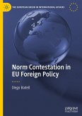 Norm Contestation in EU Foreign Policy