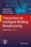 Transactions on Intelligent Welding Manufacturing