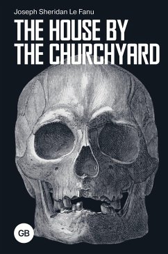 Cover The House by the Churchyard (eBook, ePUB)