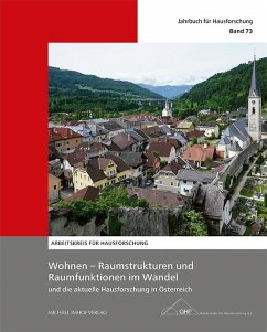 Wohnen - Raumstrukturen und Raumfunktionen im Wandel