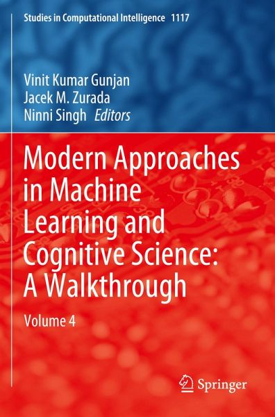Modern Approaches in Machine Learning and Cognitive Science: A Walkthrough Modern Approaches in Machine Learning and Cognitive Science: A Walkthrough