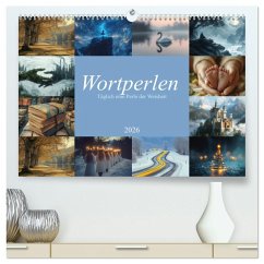 Wortperlen (hochwertiger Premium Wandkalender 2026 DIN A2 quer), Kunstdruck in Hochglanz Wortperlen (hochwertiger Premium Wandkalender 2026 DIN A2 quer), Kunstdruck in Hochglanz