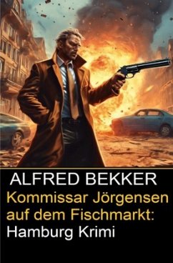Cover Kommissar Jörgensen auf dem Fischmarkt: Hamburg Krimi