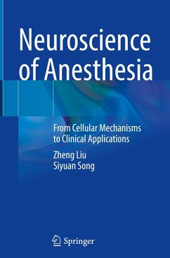 Neuroscience of Anesthesia - Liu, Zheng;Song, Siyuan