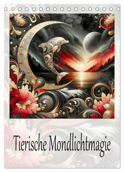 Tierische Mondlichtmagie (Tischkalender 2026 DIN A5 hoch), CALVENDO Monatskalender