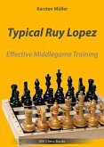 Typical Ruy Lopez Typical Ruy Lopez