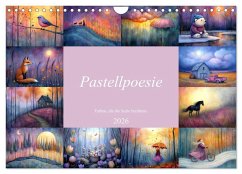 Pastellpoesie - Farben, die die Seele berühren (Wandkalender 2026 DIN A4 quer), CALVENDO Monatskalender Pastellpoesie - Farben, die die Seele berühren (Wandkalender 2026 DIN A4 quer), CALVENDO Monatskalender