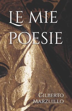 Le mie poesie - Marzuillo, Gilberto