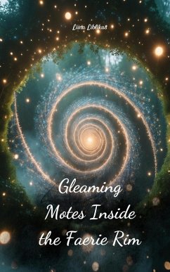 Cover Gleaming Motes Inside the Faerie Rim