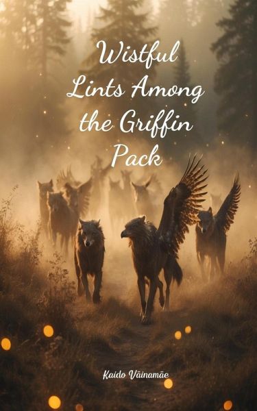 Wistful Lints Among the Griffin Pack Wistful Lints Among the Griffin Pack
