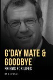 G'day Mate & Goodbye G'day Mate & Goodbye
