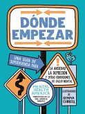 D nde empezar D nde empezar
