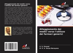 Atteggiamento dei medici verso l'utilizzo dei farmaci generici - Prasad, V. S.;Narayana, N. V. S. Surya
