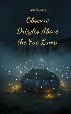 Cover Obscure Drizzles Above the Fae Lump