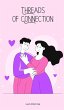 Threads of Connection - Bild 1