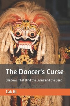 The Dancer's Curse - Ri, Cak