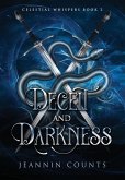 Deceit and Darkness Deceit and Darkness
