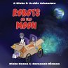 Robots on the Moon - Bild 1