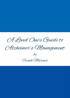 Cover A Loved One's Guide to Alzheimer's Management