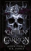 Queen of Carrion