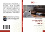 Introduction à la criminologie générale