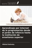 Aprendizaje por Internet de la programación desde el jardín de infancia hasta la institución de enseñanza superior