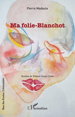 Cover Ma folie-Blanchot