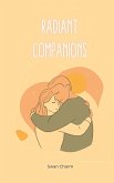 Radiant Companions Radiant Companions