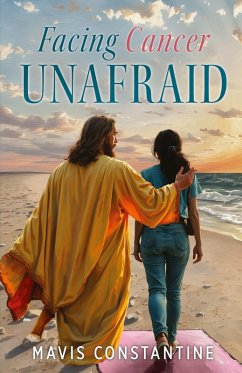 Facing Cancer Unafraid Cover Facing Cancer Unafraid