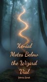 Xenial Motes Below the Wizard Vial