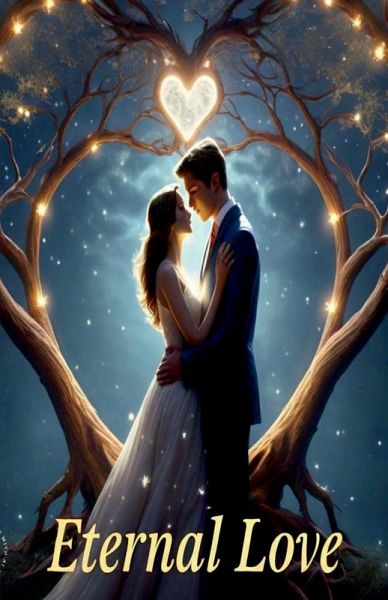 Eternal Love Eternal Love