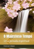 O Majestoso Tempo (eBook, PDF)