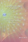 La Fuerza Del Amor Volumen 3 (El camino de los Sádiz y Letrus, #3) (eBook, ePUB) La Fuerza Del Amor Volumen 3 (El camino de los Sádiz y Letrus, #3) (eBook, ePUB)