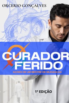 Cover O Curador Ferido (eBook, PDF)