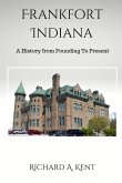 Frankfort Indiana Frankfort Indiana