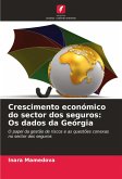 Crescimento económico do sector dos seguros: Os dados da Geórgia Crescimento económico do sector dos seguros: Os dados da Geórgia