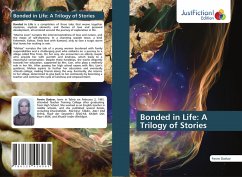 Cover Bonded in Life: A Trilogy of Stories