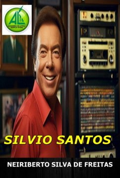 Silvio Santos (eBook, ePUB) - de Freitas, Neiriberto Silva