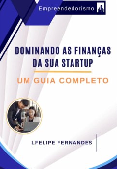 Cover Dominando As Finanças Da Sua Startup (eBook, ePUB)