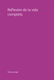 Reflexión De La Vida Completo (eBook, PDF)