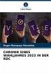 CHRONIK EINES WAHLJAHRES 2023 IN DER RDC - Bild 1
