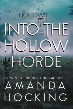 Cover Into the Hollow Horde (The Hollows, #6) (eBook, ePUB)