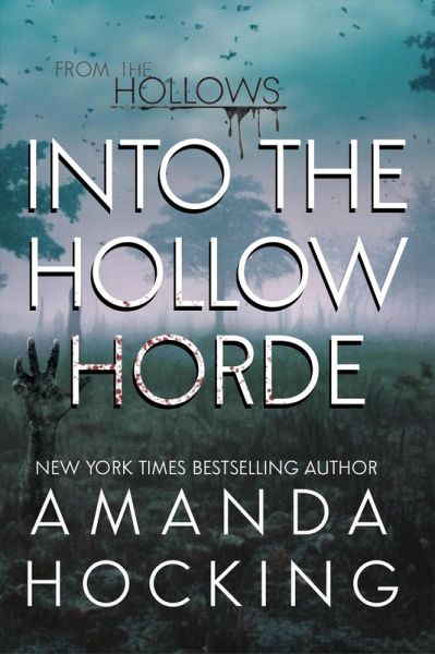 Into the Hollow Horde (The Hollows, #6) (eBook, ePUB)