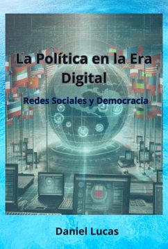 Cover La Política En La Era Digital (eBook, ePUB)