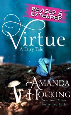 Virtue: Revised and Extended (Seven Fallen Hearts, #1) (eBook, ePUB) - Hocking, Amanda