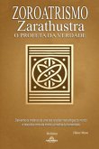 Zoroatrismo - Zaratustra O Profeta Da Verdade (eBook, ePUB)